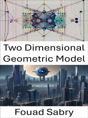 cover image of Two Dimensional Geometric Model